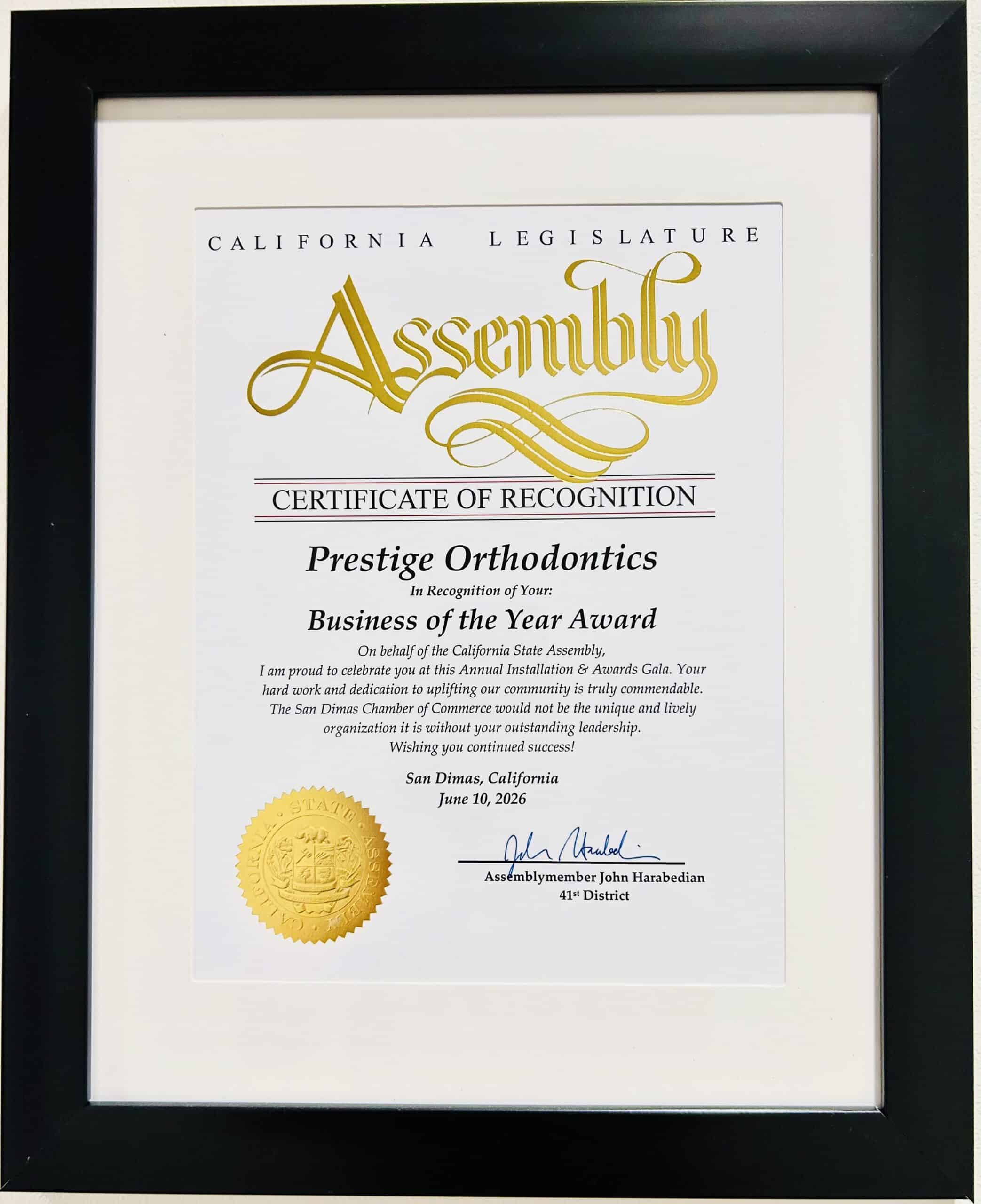 Prestige Orthodontics – California State Assembly Recognition 2026 California State Assembly recognition for Prestige Orthodontics as San Dimas Business of the Year 2026